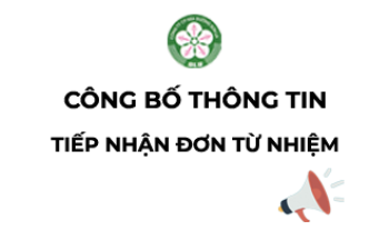 Công bố thông tin về việc tiếp nhận đơn từ nhiệm