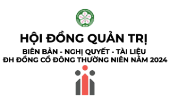 Công bố thông tin - Biên bản - Nghị quyết - Tài liệu ĐHĐCĐ 2024